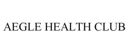 AEGLE HEALTH CLUB trademark