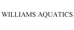 WILLIAMS AQUATICS trademark