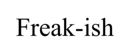 FREAK-ISH trademark