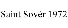 SAINT SOVÉR 1972 trademark
