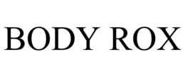 BODY ROX trademark
