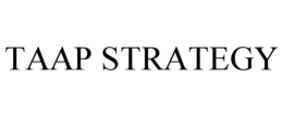 TAAP STRATEGY trademark