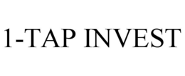 1-TAP INVEST trademark