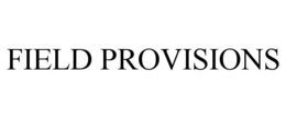 FIELD PROVISIONS trademark