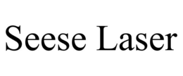 SEESE LASER trademark
