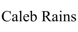 CALEB RAINS trademark