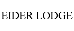 EIDER LODGE trademark