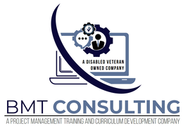 A DISABLED VETERAN OWNED COMPANY BMT CONSULTING A PROJECT MANAGEMENT TRAINING AND CURRICULUM DEVELOPMENT COMPANY trademark