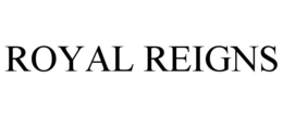 ROYAL REIGNS trademark