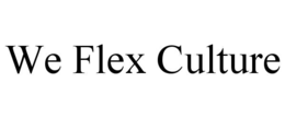 WE FLEX CULTURE trademark