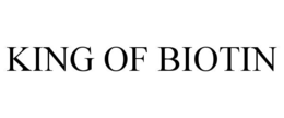 KING OF BIOTIN trademark