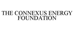 THE CONNEXUS ENERGY FOUNDATION trademark