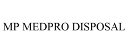 MP MEDPRO DISPOSAL trademark