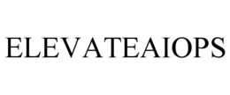 ELEVATEAIOPS trademark