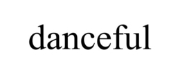 DANCEFUL trademark