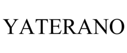 YATERANO trademark