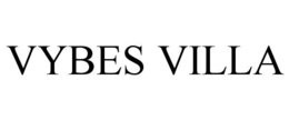 VYBES VILLA trademark