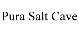 PURA SALT CAVE trademark