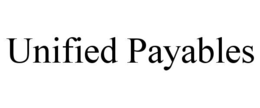 UNIFIED PAYABLES trademark