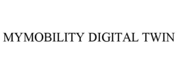 MYMOBILITY DIGITAL TWIN trademark