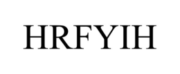 HRFYIH trademark