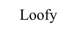 LOOFY trademark
