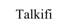 TALKIFI trademark