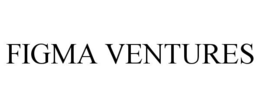 FIGMA VENTURES trademark