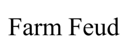 FARM FEUD trademark