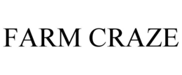 FARM CRAZE trademark