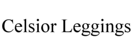 CELSIOR LEGGINGS trademark