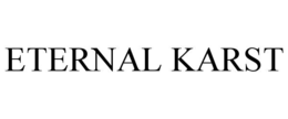 ETERNAL KARST trademark