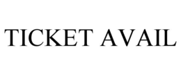 TICKET AVAIL trademark
