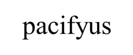 PACIFYUS trademark