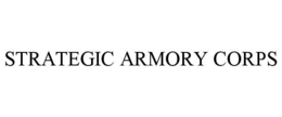 STRATEGIC ARMORY CORPS trademark