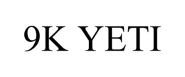 9K YETI trademark