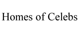 HOMES OF CELEBS trademark