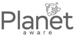 PLANET AWARE trademark