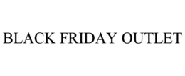 BLACK FRIDAY OUTLET trademark