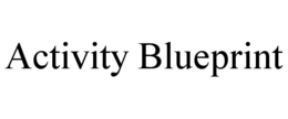 ACTIVITY BLUEPRINT trademark