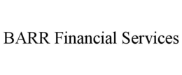 BARR FINANCIAL SERVICES trademark