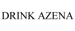 DRINK AZENA trademark
