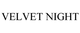 VELVET NIGHT trademark