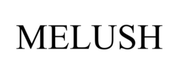 MELUSH trademark
