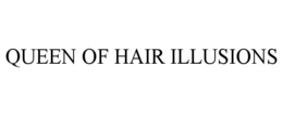 QUEEN OF HAIR ILLUSIONS trademark