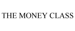 THE MONEY CLASS trademark