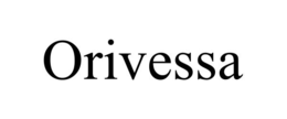 ORIVESSA trademark