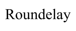 ROUNDELAY trademark