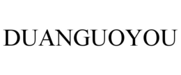 DUANGUOYOU trademark