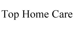 TOP HOME CARE trademark
